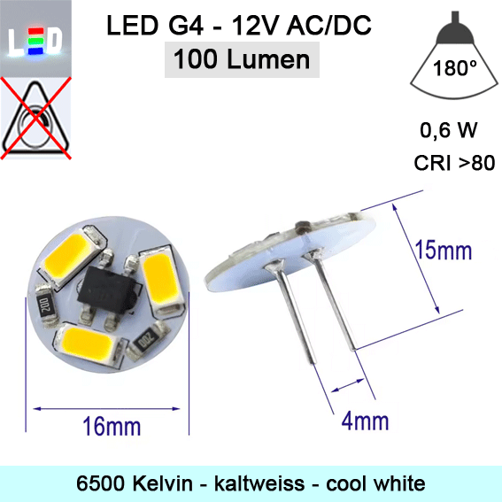 LED G4 Mini Scheiben-Form/Tellerform • Platine Pin hinten • 12V/AC/DC • ⌀ 16mm • Tiefe 3mm • Stiftlänge 12mm • 0,6W (0,6W = 9W) • 6500K kaltweiss • 100lm • 180° • nicht dimmbar