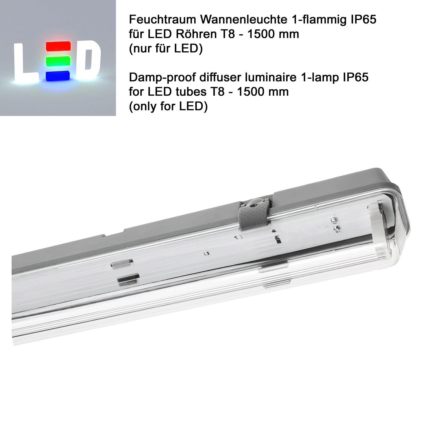 LED Feuchtraumleuchte 1-flammig für T8 LED Röhren 1500mm (nur LED) • grau/tranparent • IP65 (ohne Vorschaltgerät) • L1576xB58xH68 mm