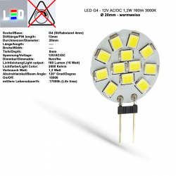 LED G4 Mini Scheiben-Form 12V/AC/DC  ⌀ 20mm  T8mm Stiftlänge 13mm 1,2W (1,2W = 16W)  3000K 160lm 120° nicht dimmbar