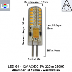 LED G4 Mini für Lichtpunkte • 12V dimmbar AC/DC • ⌀ 12mm/L37mm • 3W (3W = 15W) • 2800K  •  220lm • 330° • Silicagel